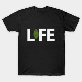 Life typography design T-Shirt